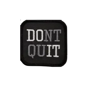 Don't Quit Grey