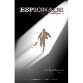 Espionage: Secret Intelligence  (DVD, Book, Prop) by The Enchantment