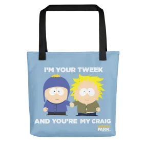 South Park Your Tweek My Craig Premium Tote Bag